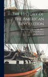 The History of the American Revolution: 1 - David Ramsay - 9781015661516