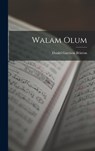 Walam Olum - Daniel Garrison Brinton - 9781016561891