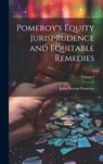 Pomeroy's Equity Jurisprudence and Equitable Remedies; Volume 6 - John Norton Pomeroy - 9781019425084