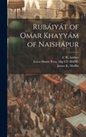 Rubáiyát of Omar Khayyám of Naishápur - Omar Khayyam - 9781019430224