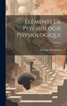 FRE-ELEMENTS DE PSYCHOLOGIE PH - Wilhelm Max Wundt - 9781020015823