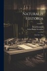 Naturalis Historia: Libri Xvi - Xxii; Volume 3 - Gaius Plinius Secundus - 9781021789617