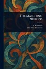 The Marching Morons - C. M. (Cyril M. ). Kornbluth - 9781023242059