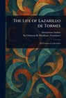 The Life of Lazarillo De Tormes - Anonymous - 9781023355568