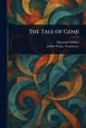 The Tale of Genji - Murasaki Shikibu - 9781023467087