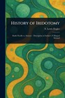 History of Iridotomy - S. Lewis (Samuel Lewis) Ziegler - 9781023500487