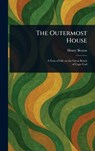 The Outermost House - Henry Beston - 9781023552936