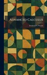 Advanced Calculus - Frederick S. Woods - 9781025259475