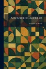 Advanced Calculus - Frederick S. Woods - 9781025260433