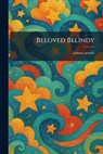 Beloved Belindy - Johnny Gruelle - 9781025296166