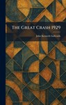 The Great Crash 1929 - John Kenneth Galbraith - 9781025688411