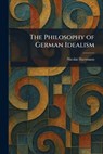 The Philosophy of German Idealism - Nicolai Hartmann - 9781025904337