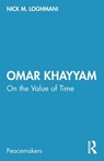 Omar Khayyam - Nick M. Loghmani - 9781032001456
