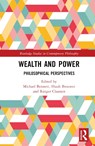 Wealth and Power - Michael Bennett ; Huub Brouwer ; Rutger Claassen - 9781032003191