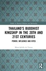 Thailand's Buddhist Kingship in the 20th and 21st Centuries - MARIE-SYBILLE (NATIONAL INSTITUTE FOR ORIENTAL LANGUAGES AND CIVILIZATIONS,  France) de Vienne - 9781032045559