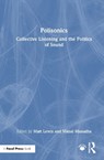 Polisonics - Matt Lewis ; Manal Massalha - 9781032047348