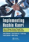 Implementing Hoshin Kanri - Anders Melander ; David Andersson ; Fredrik Elgh ; Fredrik Fjellstedt - 9781032048253