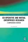 Co-operative and Mutual Enterprises Research - Tim Mazzarol - 9781032055275