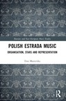 Polish Estrada Music - Ewa Mazierska - 9781032056494