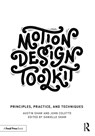 Motion Design Toolkit - Austin Shaw ; John Colette - 9781032060576