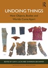 Undoing Things - Gavin (University of Iceland Lucas ; Shannon Lee Dawdy - 9781032061825