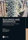Buildings and Semantics - Pieter Pauwels ; Kris McGlinn - 9781032068978