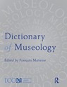 Dictionary of Museology - Francois Mairesse - 9781032072388