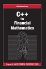 C++ for Financial Mathematics - John Armstrong - 9781032097213