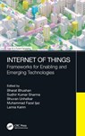 Internet of Things - Bharat Bhusan ; Sudhir Kumar (Institute of Information Technology and Management Sharma ; Bhuvan (University of South Florida) Unhelkar - 9781032104317