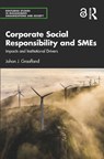Corporate Social Responsibility and SMEs - JOHAN J. (TILBURG UNIVERSITY,  The Netherlands) Graafland - 9781032106724