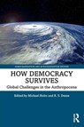 How Democracy Survives - Michael (Boston University Holm ; R. S. (Boston University Deese - 9781032111278
