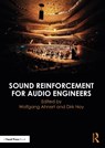 Sound Reinforcement for Audio Engineers - Wolfgang Ahnert ; Dirk Noy - 9781032115177