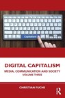 Digital Capitalism - Christian (Paderborn University Fuchs - 9781032119205