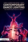 Contemporary Dance Lighting - Carol M. Press ; Vickie J. Scott - 9781032130453