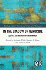 In the Shadow of Genocide - Stephanie Wolfe ; Matthew (Ryan Whaley Kane ; Tawia (FIU Law Ansah - 9781032133041