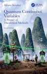 Quantum Continuous Variables - Alessio (University College London Serafini - 9781032157238