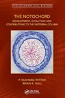 The Notochord - P. Eckhard (Ghent University Witten ; Brian K. (Dalhousie University Hall - 9781032162683
