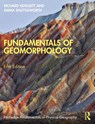 Fundamentals of Geomorphology - HUGGETT,  Richard (University of Manchester, UK) ; Shuttleworth, Emma - 9781032169637