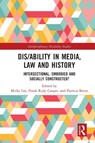 Dis/ability in Media, Law and History - Micky Lee ; Frank Rudy Cooper ; Patricia Reeve - 9781032189802