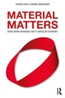 Material Matters - Thomas Rau ; Sabine Oberhuber - 9781032193267