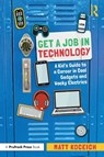 Get a Job in Technology - Matt Koceich - 9781032200255