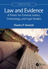 Law and Evidence - Charles P. Nemeth - 9781032211763