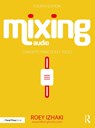 Mixing Audio - Roey Izhaki - 9781032219448