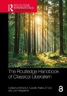The Routledge Handbook of Classical Liberalism - Richard A. (NYU Epstein ; Mario J. (NYU Rizzo ; Liya (George Mason University Palagashvili - 9781032233123