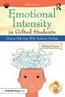 Emotional Intensity in Gifted Students - Christine Fonseca - 9781032233352