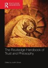 The Routledge Handbook of Trust and Philosophy - Judith Simon - 9781032235707
