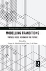 Modelling Transitions - Enayat A. Moallemi ; Fjalar J. de Haan - 9781032239200