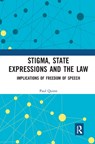 Stigma, State Expressions and the Law - Paul Quinn - 9781032241128