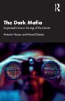 The Dark Mafia - Antonio Nicaso ; Marcel Danesi - 9781032244365