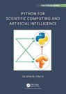 Python for Scientific Computing and Artificial Intelligence - Stephen Lynch - 9781032258713
